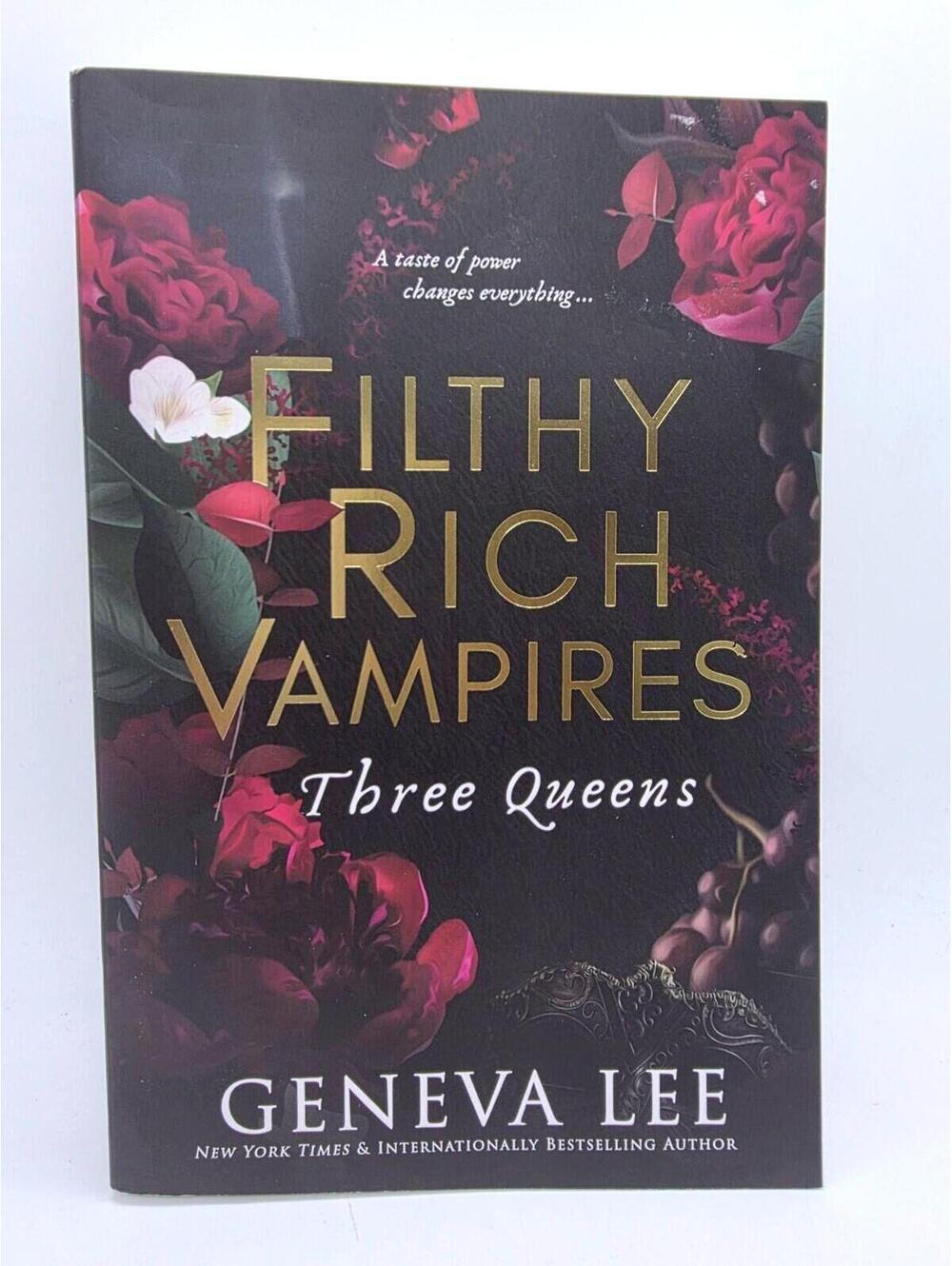 Filthy Rich Vampires: Three Queens by Geneva Lee (2024, Trade Paperback)